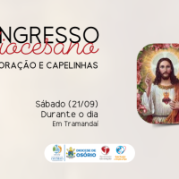 XXI Congresso Diocesano do Apostolado da Oração e Capelinhas ocorre em Tramandaí no dia 21 de setembro