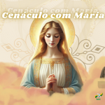 RCC promove Cenáculo com Maria no dia 20 de outubro em Osório